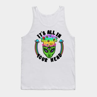 It’s all in your head Tank Top